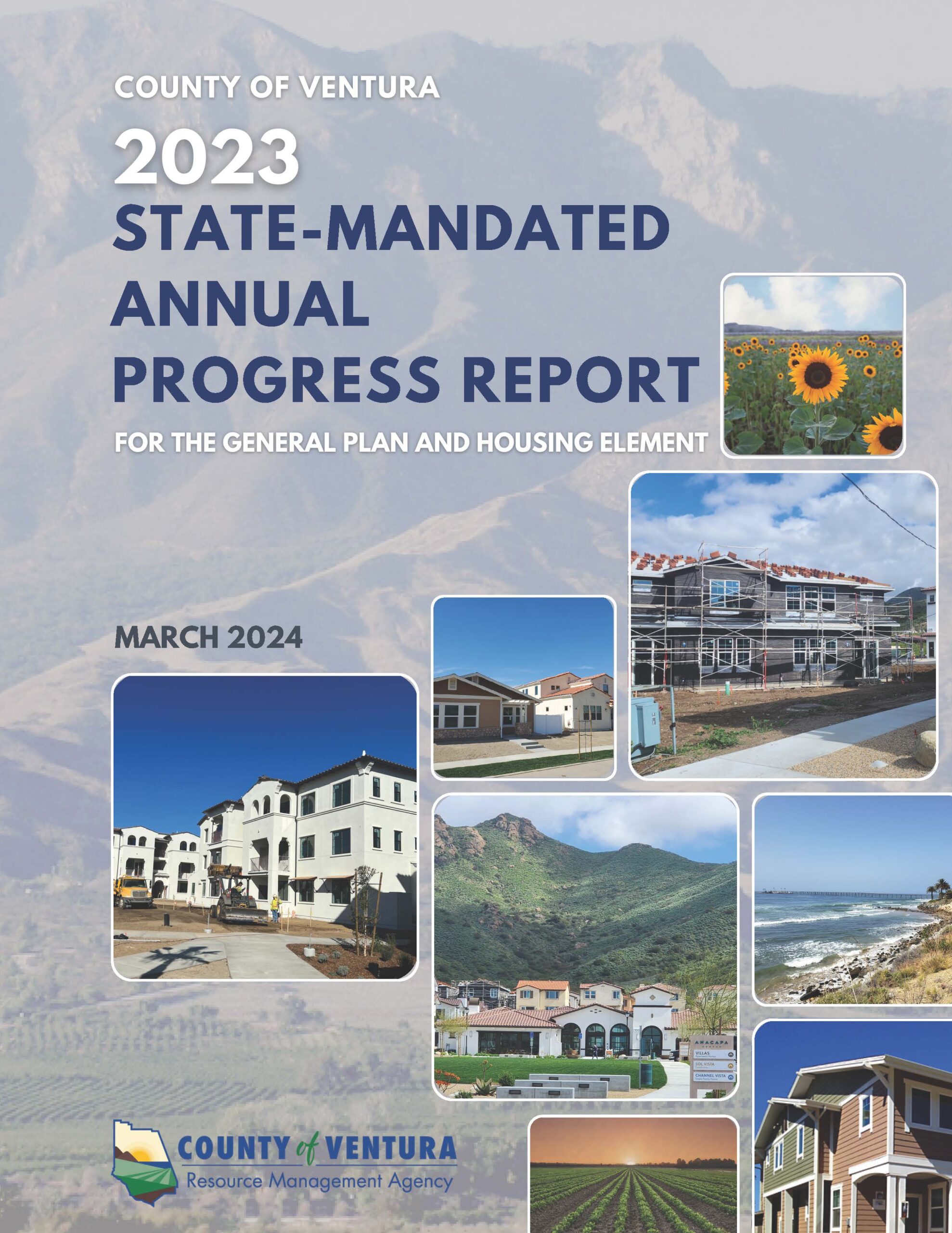 Cover page of Ventura County 2023 State-Mandated Annual Progress Report featuring images of housing developments, agricultural fields, and landscapes. Text reads "COUNTY OF VENTURA 2023 STATE-MANDATED ANNUAL PROGRESS REPORT for the General Plan and Housing Element March 2024"